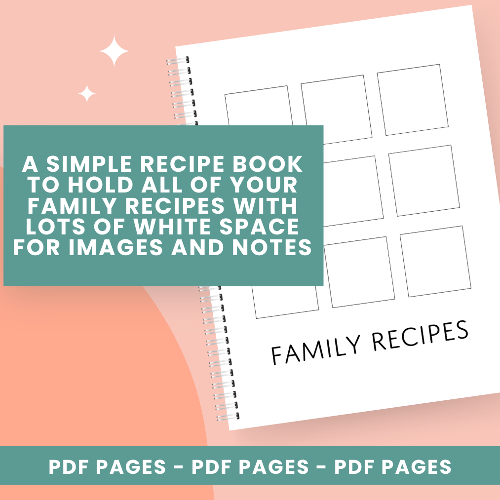 Basic Recipe Pages - PDF Family Recipe Book