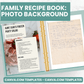 Photo Background Recipe Pages - Canva Family Recipe Book
